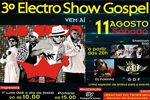 3� Electro Show Gospel
