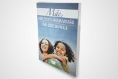 DVD M�e, uma doce e �rdua miss�o
