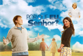 Por que eu, Senhor?