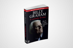 �ltimo livro de Billy Graham: A Caminho de Casa